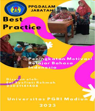 Best Practice : Peningkatan Motivasi Belajar Bahasa Indonesia